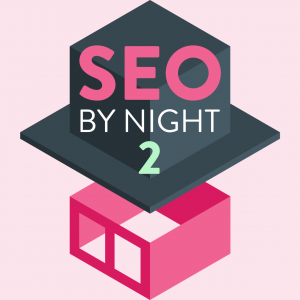 SEO By Night 2018