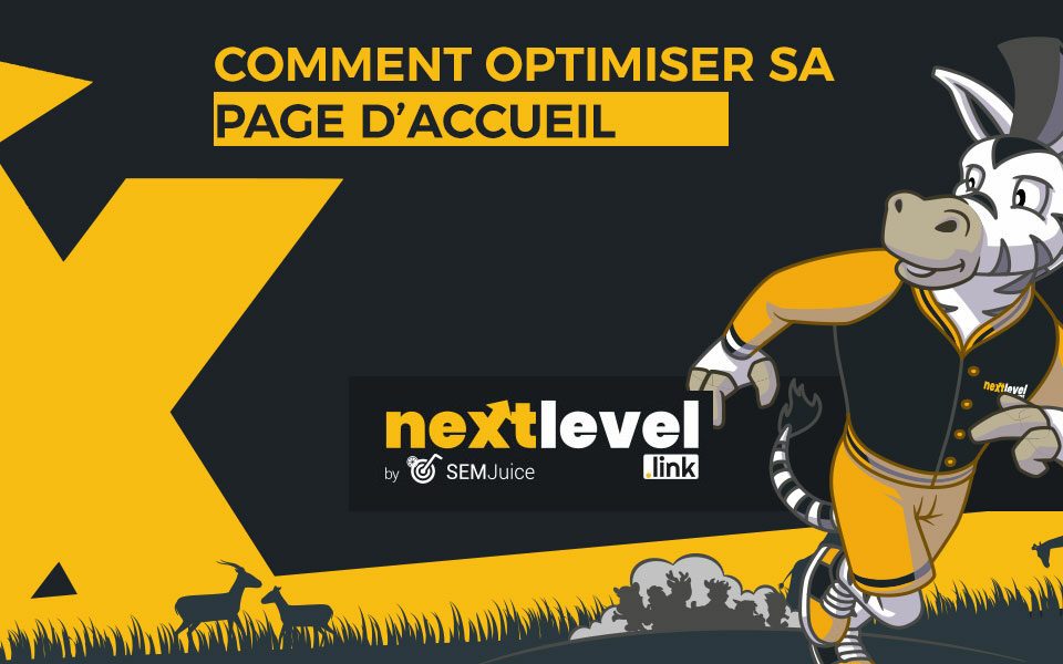 Optimiser le contenu de sa page d'accueil